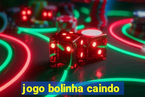 jogo bolinha caindo